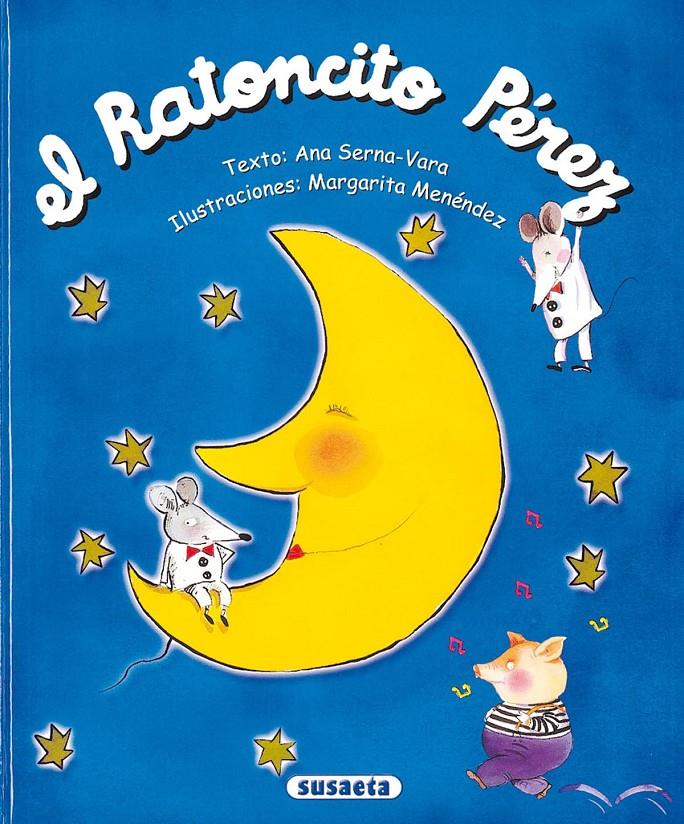 RATONCITO PEREZ | 9788430543113 | SERNA-VARA, ANA | Galatea Llibres | Llibreria online de Reus, Tarragona | Comprar llibres en català i castellà online