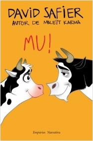 MU! | 9788497878906 | SAFIER, DAVID | Galatea Llibres | Librería online de Reus, Tarragona | Comprar libros en catalán y castellano online