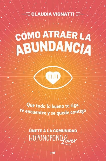CÓMO ATRAER LA ABUNDANCIA | 9788427047204 | VIGNATTI, CLAUDIA | Galatea Llibres | Librería online de Reus, Tarragona | Comprar libros en catalán y castellano online