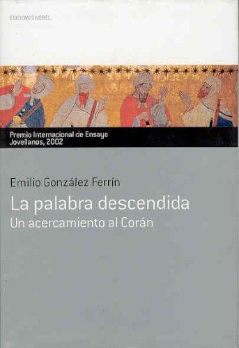 PALABRA DESCENDIDA, LA | 9788484590828 | GONZALEZ FERRIN, EMILIO | Galatea Llibres | Llibreria online de Reus, Tarragona | Comprar llibres en català i castellà online