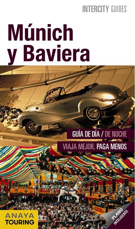 MÚNICH Y BAVIERA GUIA | 9788499356228 | CALVO, GABRIEL/TZSCHASCHEL, SABINE | Galatea Llibres | Llibreria online de Reus, Tarragona | Comprar llibres en català i castellà online