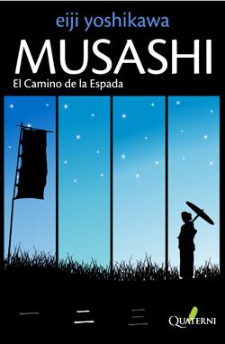 MUSASHI 2 EL CAMINO DE LA ESPADA | 9788493700959 | YOSHIKAWA, EIJI | Galatea Llibres | Llibreria online de Reus, Tarragona | Comprar llibres en català i castellà online