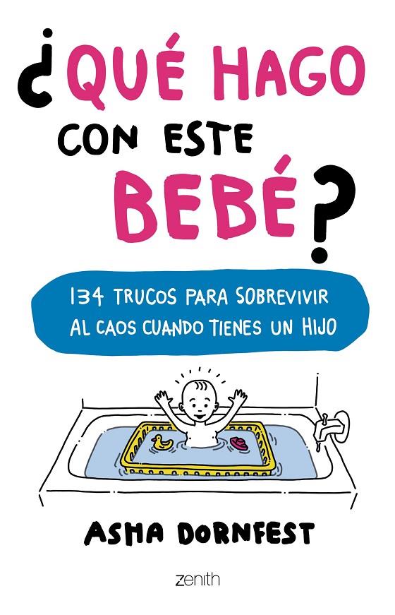 ¿QUÉ HAGO CON ESTE BEBÉ? | 9788408173267 | DORNFEST, ASHA | Galatea Llibres | Llibreria online de Reus, Tarragona | Comprar llibres en català i castellà online