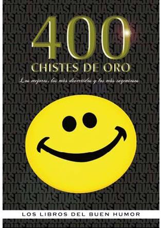 400 CHISTES DE ORO | 9788492716654 | Galatea Llibres | Llibreria online de Reus, Tarragona | Comprar llibres en català i castellà online