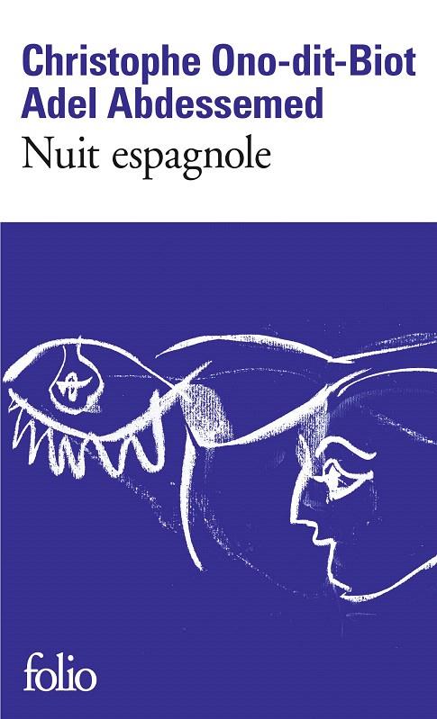 NUIT ESPAGNOLE | 9782072897542 | ABDESSEMED/ONO-DIT-BIOT | Galatea Llibres | Llibreria online de Reus, Tarragona | Comprar llibres en català i castellà online
