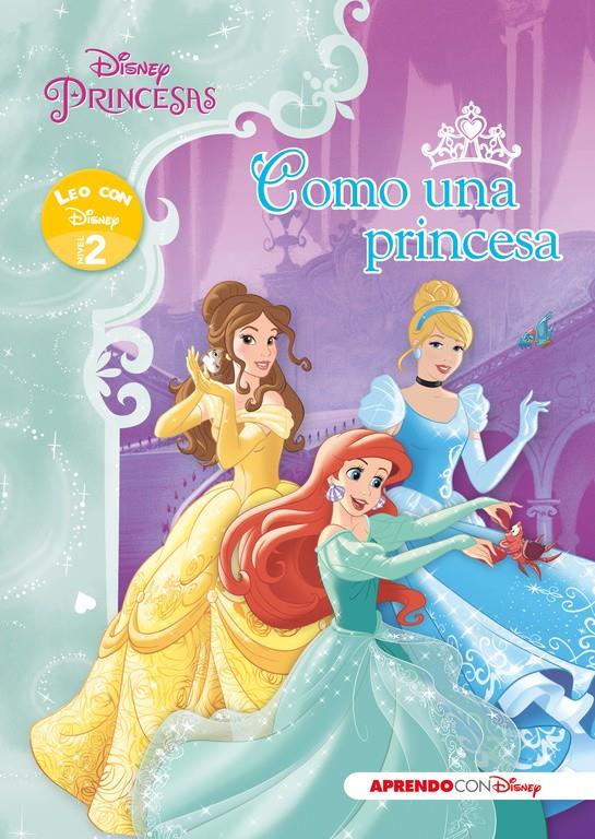 COMO UNA PRINCESA LEO NIVEL 2 | 9788416548125 | Galatea Llibres | Librería online de Reus, Tarragona | Comprar libros en catalán y castellano online