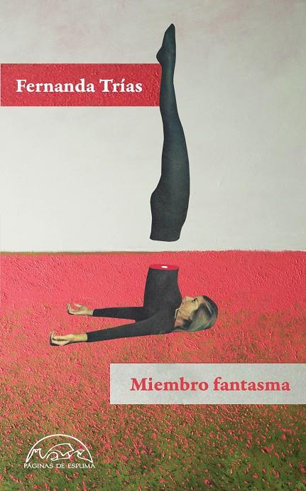 MIEMBRO FANTASMA | 9788483933817 | TRÍAS, FERNANDA | Galatea Llibres | Librería online de Reus, Tarragona | Comprar libros en catalán y castellano online