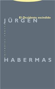 OCCIDENTE ESCINDIDO, EL | 9788481648232 | HABERMAS, JURGEN | Galatea Llibres | Librería online de Reus, Tarragona | Comprar libros en catalán y castellano online