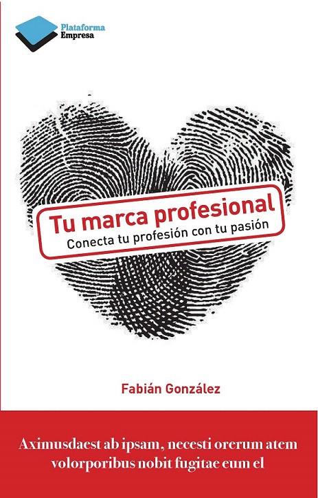 TU MARCA PROFESIONAL | 9788415880356 | FABIÁN GONZÁLEZ | Galatea Llibres | Librería online de Reus, Tarragona | Comprar libros en catalán y castellano online