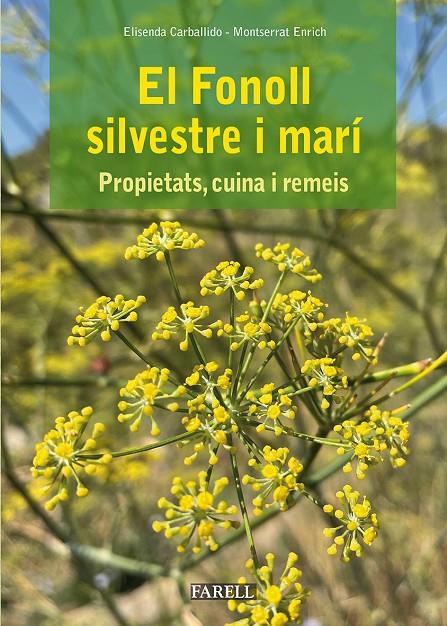 EL FONOLL SILVESTRE MARI | 9788417116668 | CARBALLIDO, ELISENDA | Galatea Llibres | Librería online de Reus, Tarragona | Comprar libros en catalán y castellano online