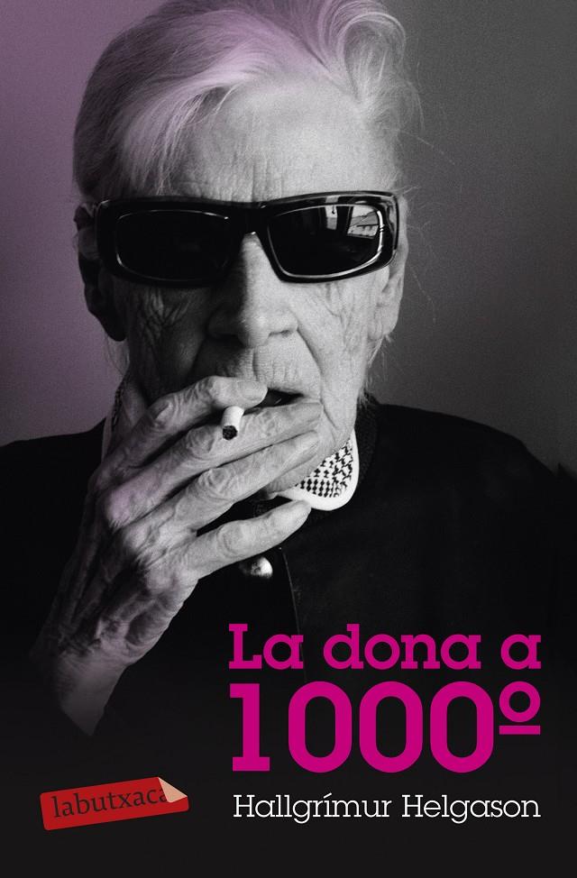 LA DONA A 1000º | 9788499308739 | HELGASON, HALLGRIMUR | Galatea Llibres | Llibreria online de Reus, Tarragona | Comprar llibres en català i castellà online