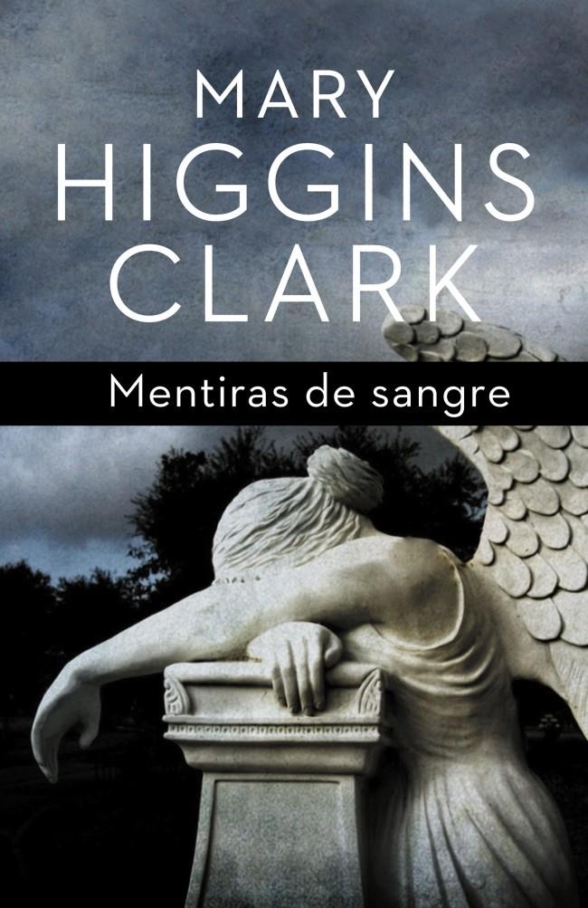 MENTIRAS DE SANGRE | 9788401339455 | HIGGINS CLARCK, MARY | Galatea Llibres | Llibreria online de Reus, Tarragona | Comprar llibres en català i castellà online
