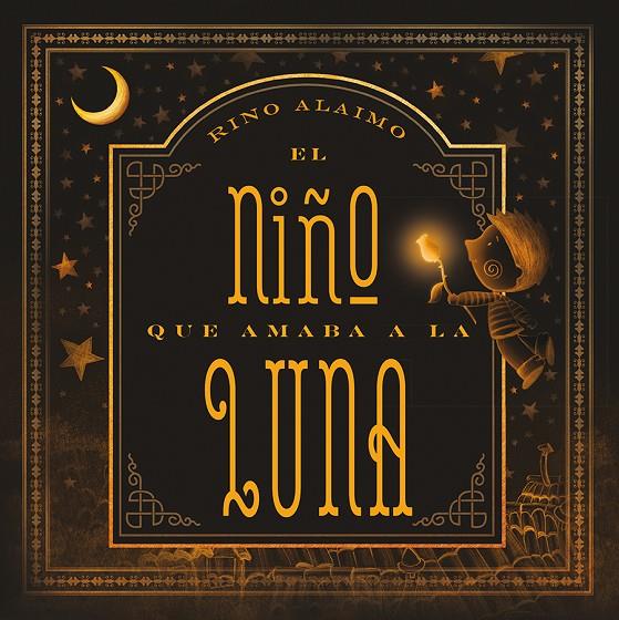 EL NIÑO QUE AMABA LA LUNA | 9788416648702 | ALAIMO, RINO | Galatea Llibres | Llibreria online de Reus, Tarragona | Comprar llibres en català i castellà online