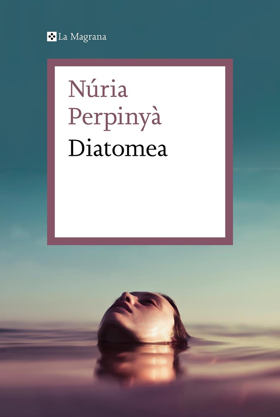 DIATOMEA | 9788419013019 | PERPINYÀ, NÚRIA | Galatea Llibres | Llibreria online de Reus, Tarragona | Comprar llibres en català i castellà online