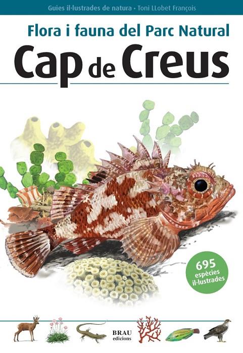 FLORA I FAUNA DEL PARC NATURAL DCAP DE CREUS | 9788496905160 | AA.VV | Galatea Llibres | Librería online de Reus, Tarragona | Comprar libros en catalán y castellano online