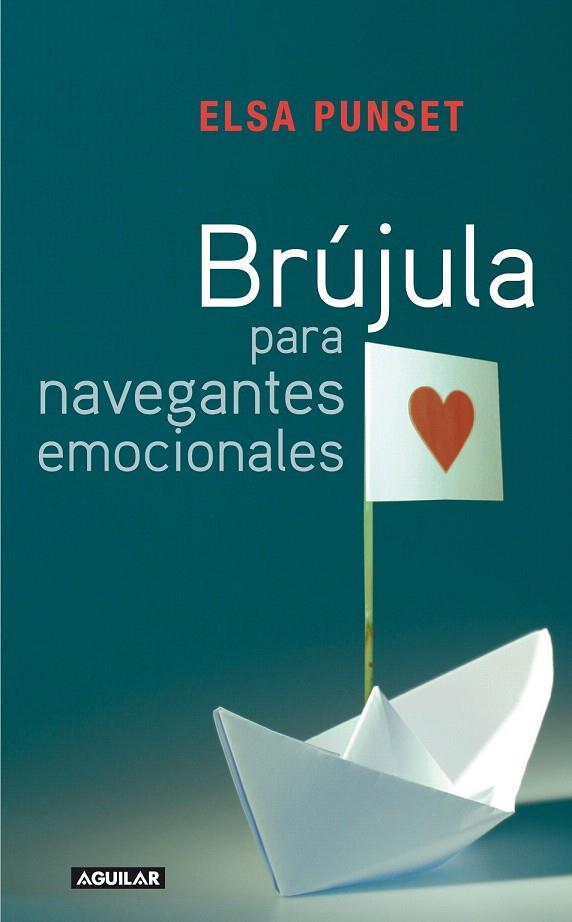 BRUJULA PARA NAVEGANTES EMOCIONALES | 9788403099081 | PUNSET, ELSA | Galatea Llibres | Llibreria online de Reus, Tarragona | Comprar llibres en català i castellà online