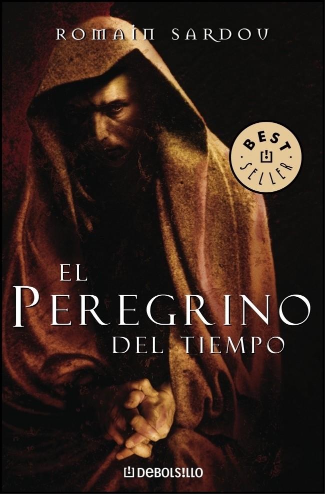 PEREGRINO DEL TIEMPO, EL | 9788483465585 | SARDOW, ROMAIN | Galatea Llibres | Librería online de Reus, Tarragona | Comprar libros en catalán y castellano online