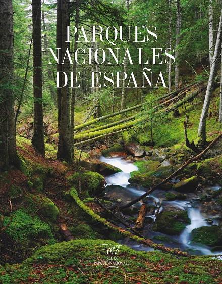 PARQUES NACIONALES DE ESPAÑA | 9788415888161 | VV.AA | Galatea Llibres | Librería online de Reus, Tarragona | Comprar libros en catalán y castellano online