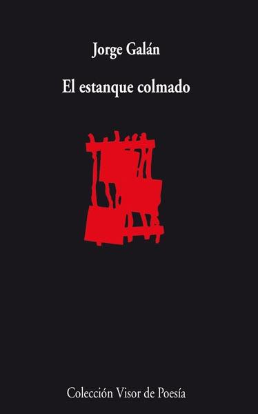 ESTANQUE COLMADO | 9788498957631 | GALAN, JORGE | Galatea Llibres | Librería online de Reus, Tarragona | Comprar libros en catalán y castellano online