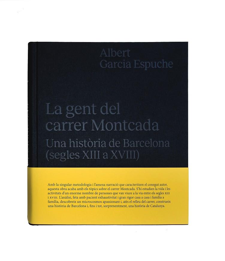 LA GENT DEL CARRER MONTCADA | 9788491562573 | GARCIA ESPUCHE, ALBERT | Galatea Llibres | Librería online de Reus, Tarragona | Comprar libros en catalán y castellano online