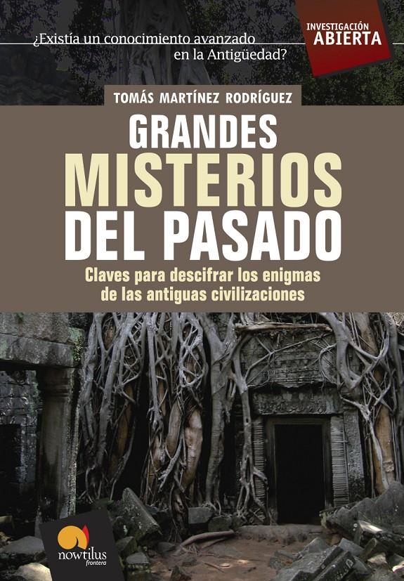 GRANDES MISTERIOS DEL PASADO | 9788497633437 | MARTINEZ, TOMAS | Galatea Llibres | Librería online de Reus, Tarragona | Comprar libros en catalán y castellano online