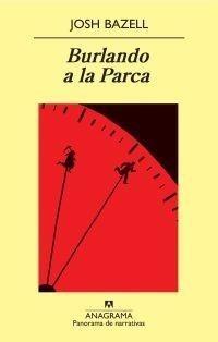 BURLANDO A LA PARCA | 9788433975126 | BAZELL, JOSH | Galatea Llibres | Librería online de Reus, Tarragona | Comprar libros en catalán y castellano online