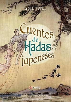CUENTOS DE HADAS JAPONESES | 9788494673221 | JAMES, GRACE | Galatea Llibres | Librería online de Reus, Tarragona | Comprar libros en catalán y castellano online