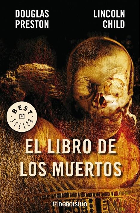 EL LIBRO DE LOS MUERTOS | 9788483465851 | PRESTON, DOUGLAS; CHILD, LINCOLN | Galatea Llibres | Llibreria online de Reus, Tarragona | Comprar llibres en català i castellà online