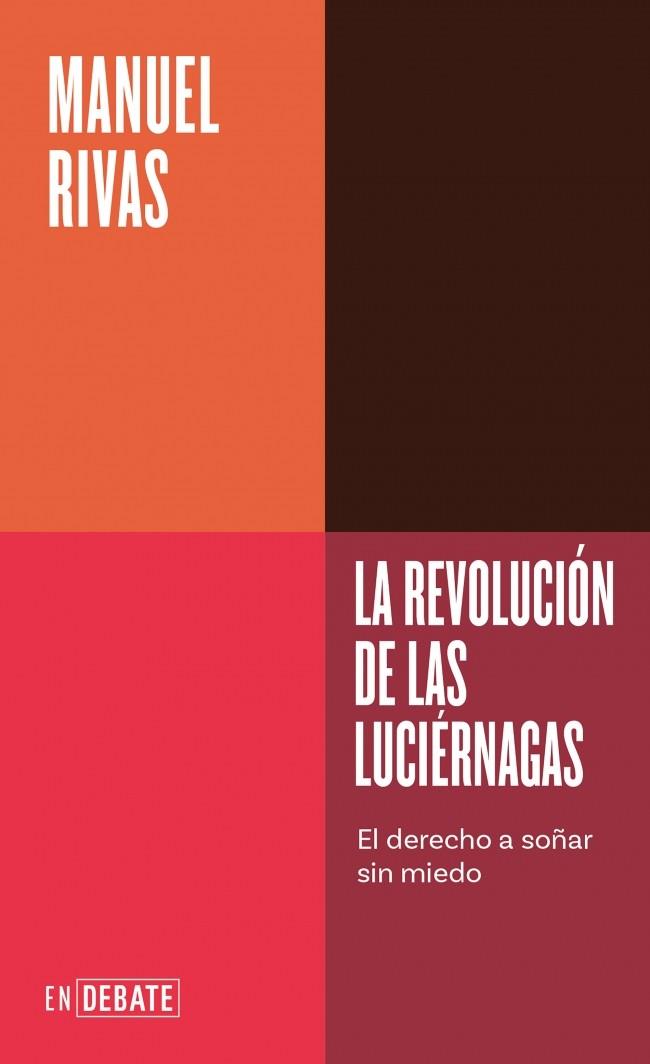LA REVOLUCIÓN DE LAS LUCIÉRNAGAS (SERIE ENDEBATE) | 9791387904616 | RIVAS, MANUEL | Galatea Llibres | Librería online de Reus, Tarragona | Comprar libros en catalán y castellano online