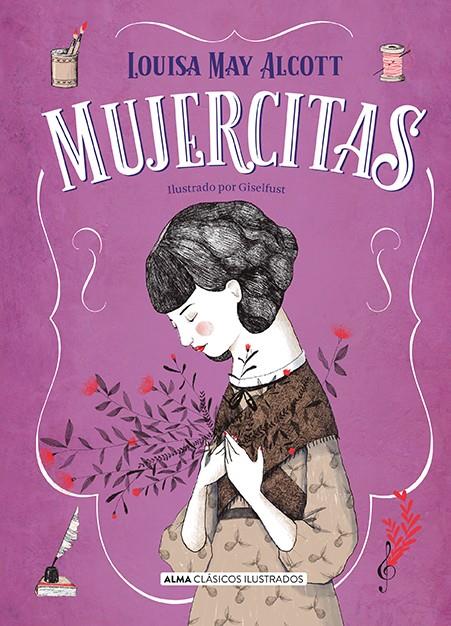 MUJERCITAS | 9788418395758 | ALCOTT, LOUISA MAY | Galatea Llibres | Librería online de Reus, Tarragona | Comprar libros en catalán y castellano online