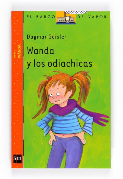 WANDA Y LOS ODIACHICAS | 9788467548006 | GEISLER, DAGMAR | Galatea Llibres | Llibreria online de Reus, Tarragona | Comprar llibres en català i castellà online