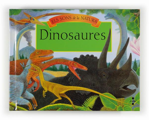 DINOSAURES, ELS SONS DE LA NATURA | 9788466121644 | PLETGER, MAURICE | Galatea Llibres | Librería online de Reus, Tarragona | Comprar libros en catalán y castellano online