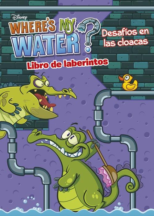 WHERE'S MY WATER. DESAFÍOS EN LAS CLOACAS | 9788499515731 | Galatea Llibres | Librería online de Reus, Tarragona | Comprar libros en catalán y castellano online