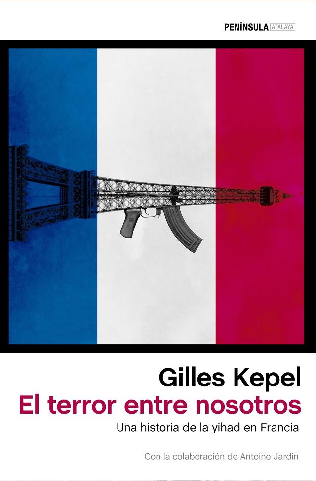 EL TERROR ENTRE NOSOTROS | 9788499425511 | KEPEL, GILLES | Galatea Llibres | Llibreria online de Reus, Tarragona | Comprar llibres en català i castellà online