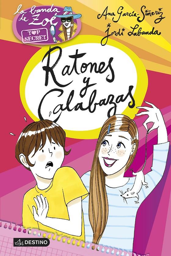 RATONES Y CALABAZAS | 9788408145196 | GARCÍA-SIÑERIZ, ANA /JORDI LABANDA BLANCO | Galatea Llibres | Llibreria online de Reus, Tarragona | Comprar llibres en català i castellà online