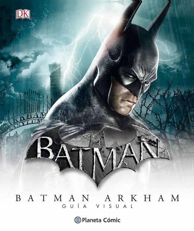 BATMAN UNIVERSO ARKHAM - GUÍA VISUAL DEFINITIVA | 9788416401857 | Galatea Llibres | Librería online de Reus, Tarragona | Comprar libros en catalán y castellano online