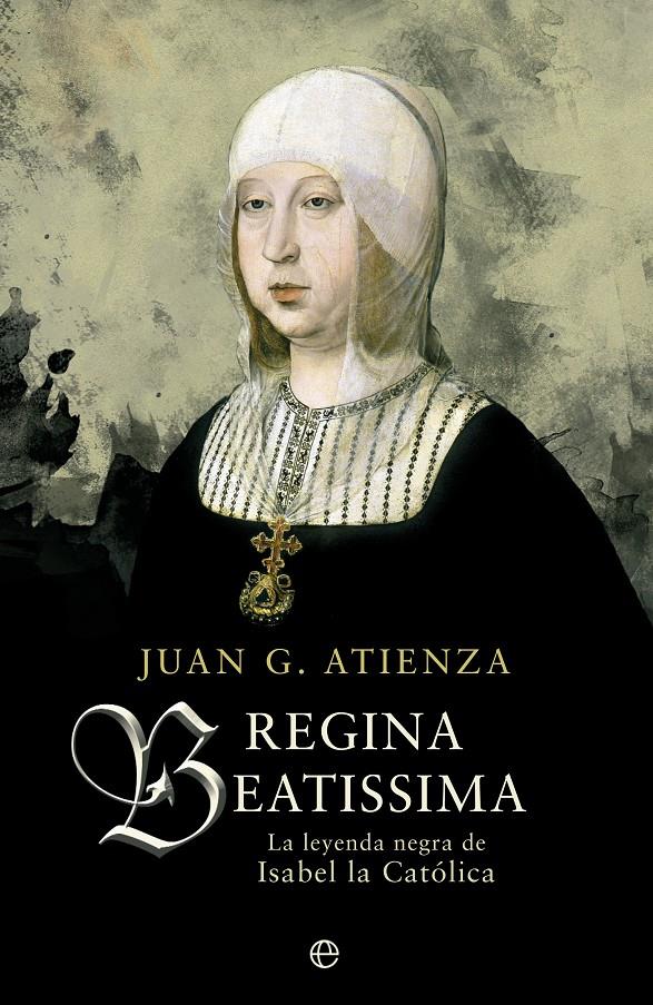 REGINA BEATISSIMA | 9788490601662 | GARCÍA ATIENZA, JUAN | Galatea Llibres | Librería online de Reus, Tarragona | Comprar libros en catalán y castellano online
