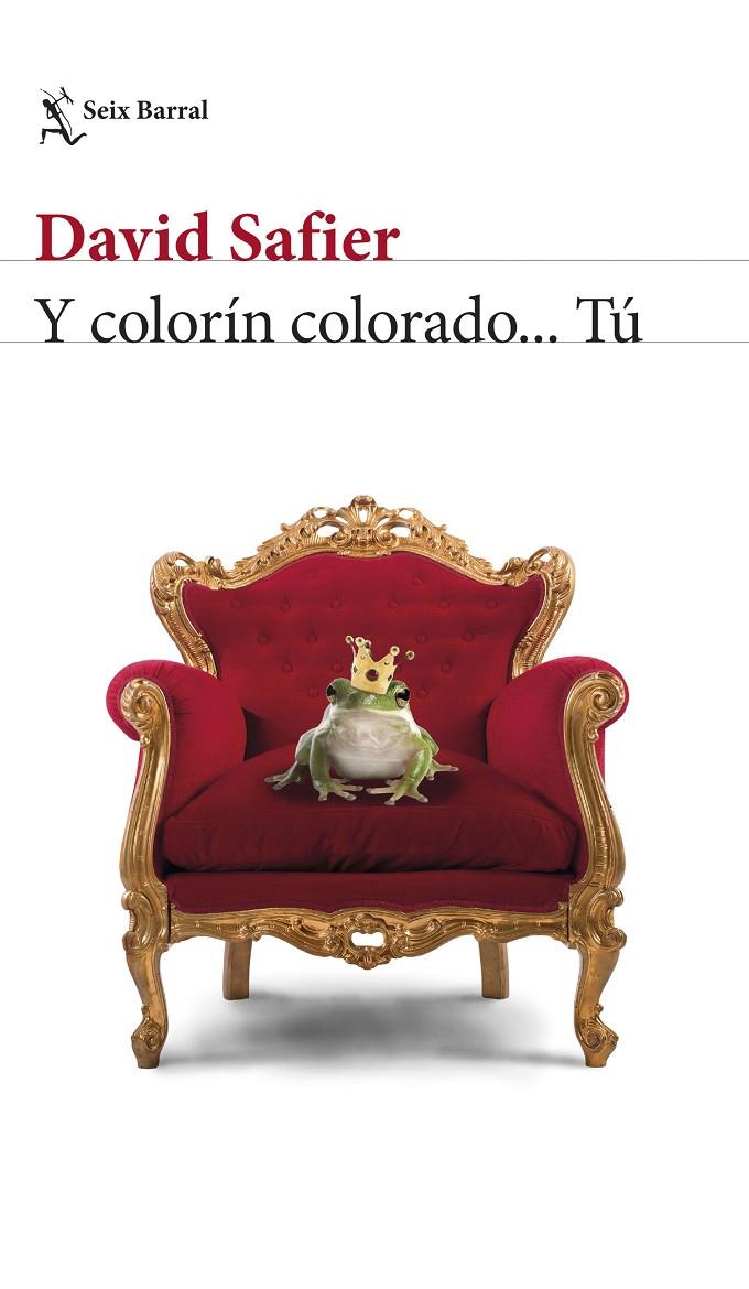 Y COLORíN COLORADO... Tú | 9788432232961 | SAFIER, DAVID | Galatea Llibres | Librería online de Reus, Tarragona | Comprar libros en catalán y castellano online