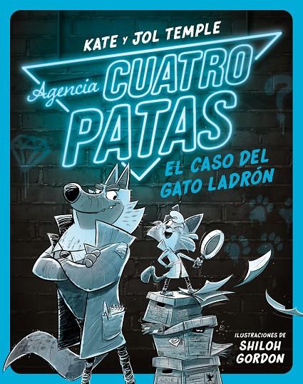 AGENCIA CUATRO PATAS 1. EL CASO DEL GATO LADRÓN | 9788408260349 | TEMPLE, JOL/TEMPLE, KATE | Galatea Llibres | Llibreria online de Reus, Tarragona | Comprar llibres en català i castellà online
