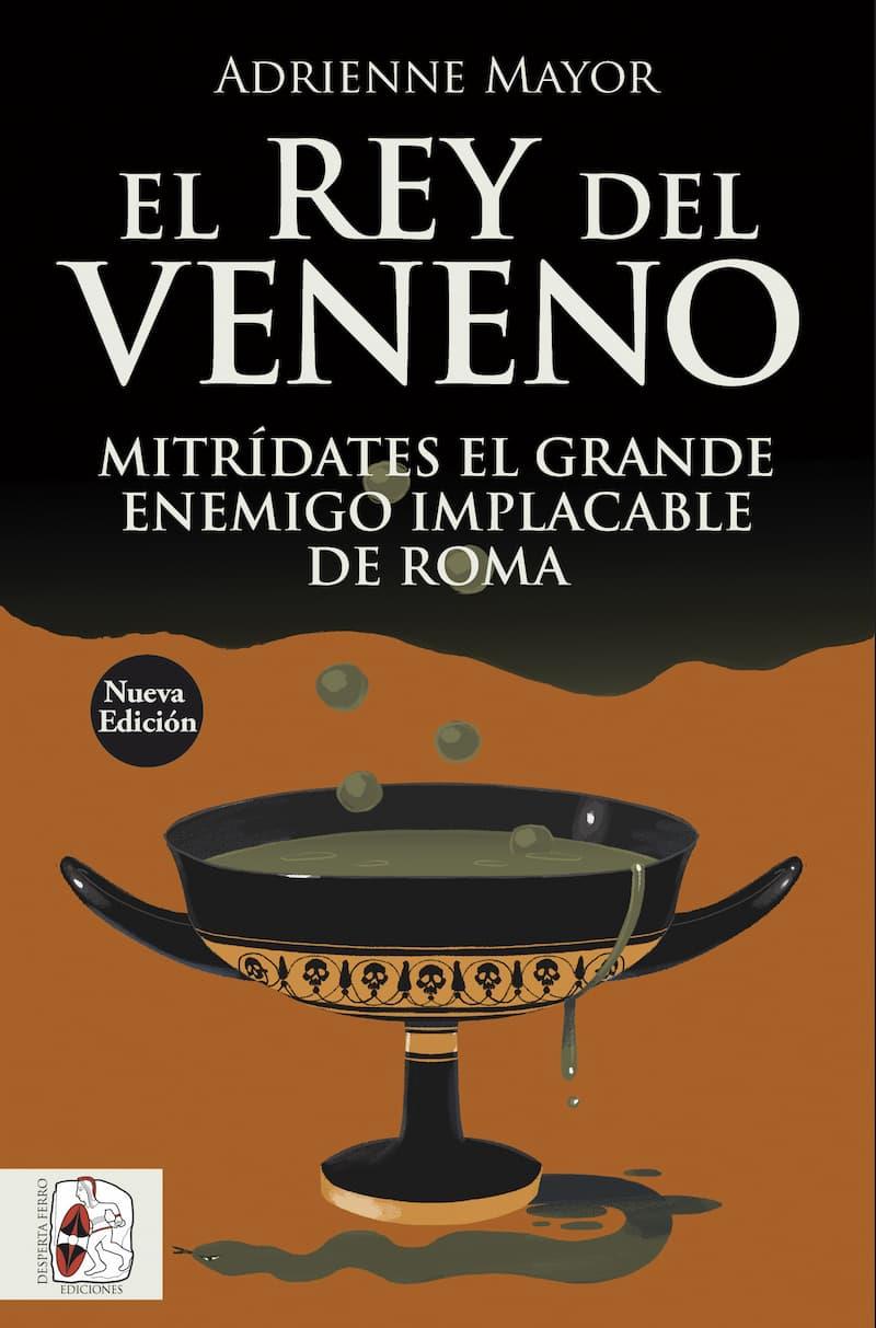 EL REY DEL VENENO | 9791399078954 | MAYOR, ADRIENNE | Galatea Llibres | Librería online de Reus, Tarragona | Comprar libros en catalán y castellano online