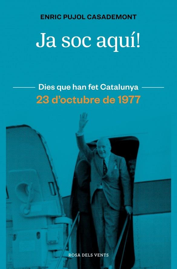 JA SOC AQUÍ! | 9788410256415 | PUJOL, ENRIC | Galatea Llibres | Llibreria online de Reus, Tarragona | Comprar llibres en català i castellà online