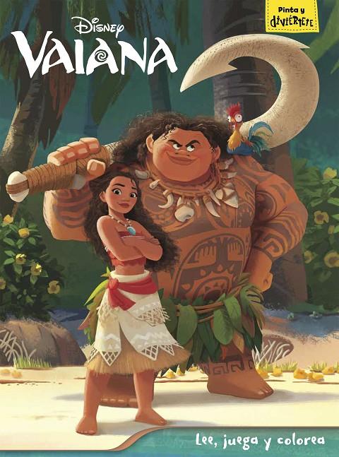 VAIANA. LEE, JUEGA Y COLOREA | 9788499518435 | Galatea Llibres | Librería online de Reus, Tarragona | Comprar libros en catalán y castellano online