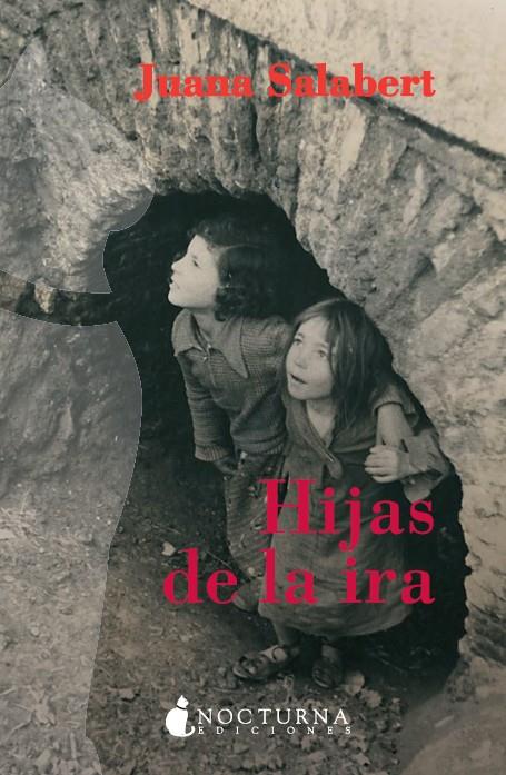 HIJAS DE LA IRA | 9788493739621 | SALABERT, JUANA | Galatea Llibres | Librería online de Reus, Tarragona | Comprar libros en catalán y castellano online