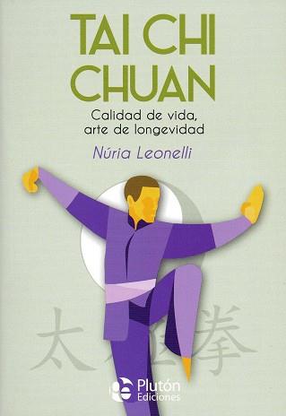 TAI CHI CHUAN | 9788417079833 | LEONELLI, NÚRIA | Galatea Llibres | Librería online de Reus, Tarragona | Comprar libros en catalán y castellano online