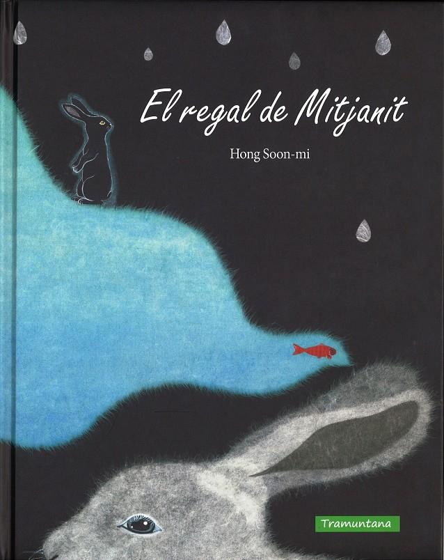EL REGAL DE MITJANIT | 9788416578177 | SOON-MI, HONG | Galatea Llibres | Llibreria online de Reus, Tarragona | Comprar llibres en català i castellà online