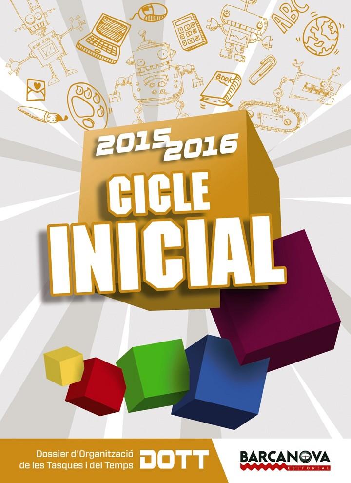 AGENDA CICLE INICIAL 2015-16 | 9788448937607 | SERRAT SALLENT, ALBERT | Galatea Llibres | Llibreria online de Reus, Tarragona | Comprar llibres en català i castellà online