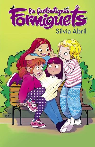LES FANTASTIQUES FORMIGUETS | 9788448855567 | ABRIL, SILVIA | Galatea Llibres | Llibreria online de Reus, Tarragona | Comprar llibres en català i castellà online