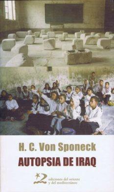 AUTOPSIA DE IRAK | 9788496327368 | VON SPONECK | Galatea Llibres | Librería online de Reus, Tarragona | Comprar libros en catalán y castellano online