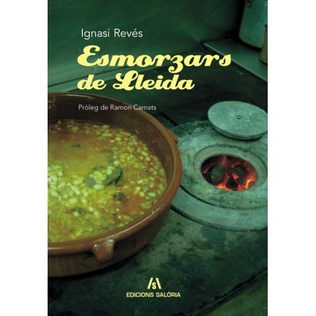 ESMORZARS DE LLEIDA | 9788461304554 | REVES, IGNASI | Galatea Llibres | Llibreria online de Reus, Tarragona | Comprar llibres en català i castellà online