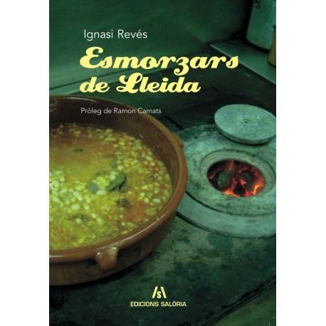 ESMORZARS DE LLEIDA | 9788461304554 | REVES, IGNASI | Galatea Llibres | Librería online de Reus, Tarragona | Comprar libros en catalán y castellano online